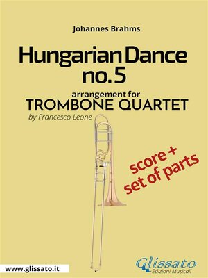 cover image of Hungarian Dance no.5--Trombone Quartet Score & Parts